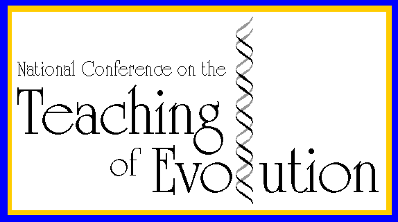 National Conference on the Teaching of Evolution banner