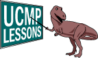 UCMP Lessons