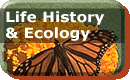 Life History & Ecology button