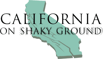 California on Shaky Ground